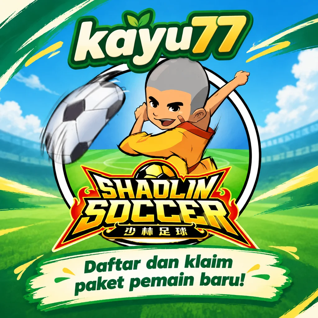 kayu77 · Shaolin Soccer